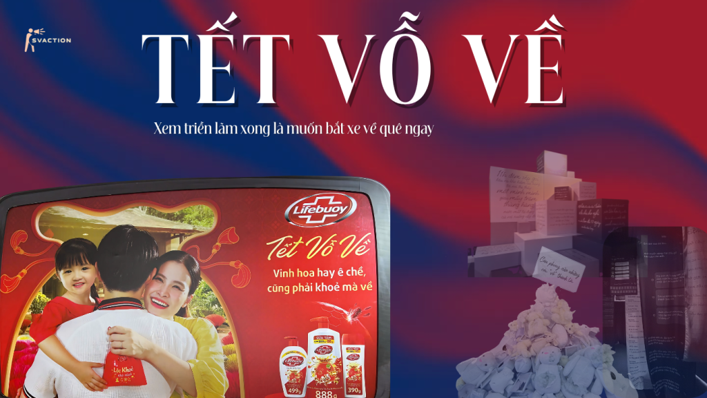 Tết Vỗ Về - LifeBuoy
